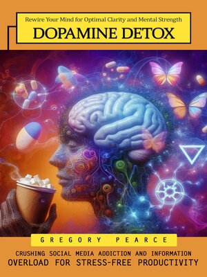 cover image of Dopamine Detox